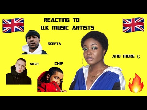 REACTING TO U.K MUSIC ARTISTS (SKEPTA, CHIP, YOUNG ADZ, UNKNOWN T) & MORE! | AQYILA
