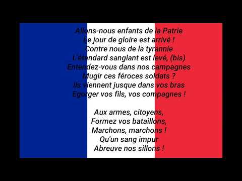 LA MARSEILLAISE - HYMNE DE LA FRANCE - PAROLES