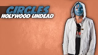 Hollywood Undead - Circles [Legendado]