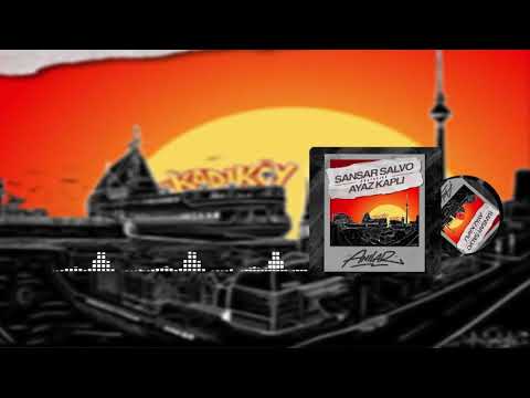 Sansar Salvo feat  Ayaz Kaplı   Anılar
