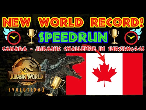 NEW WR! - Speedrun - Canada Jurassic Challenge in 1hr:53m:44s - Jurassic World Evolution 2