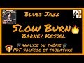 Blues jazz, Slow Burn de Barney Kessel
