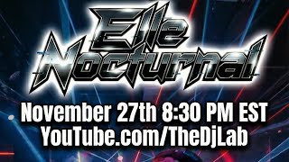 Elle Nocturnal - DnB from Toronto