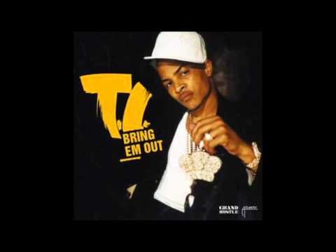 T.I. - Bring 'Em Out Instrumental