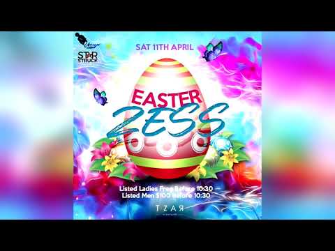 Easter Zess 2020 (Tunup Boss, Dj StarStruck, JzaKing & Dj Christian)
