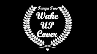 Wake up cover (Spanish Version) The Vamps Band - Tania Guerrero