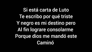 Carta de Luto Chalino Sánchez Letra