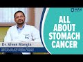 Stomach Cancer: Signs, Symptoms, Treatment | Max Hospital