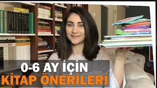 Kızımın Sevdiği Kitaplar l 0-6 Ay İçin Kitap Önerileri