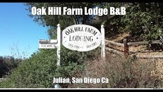 preview picture of video 'Oak Hill Farm Lodge a Julian B&B'