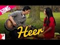 Heer - Song - Jab Tak Hai Jaan 