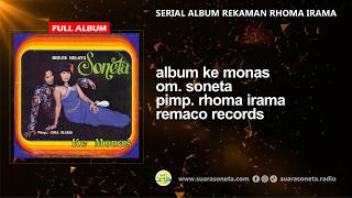 Download lagu Album Ke Monas - Oma Irama, Elvy Sukaesih, OM Soneta mp3