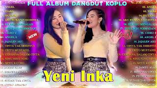 Download lagu YENI INKA FULL ALBUM TERBARU 2023 || Joko Tingkir Ngombe Dawet - TIARA - Relaku Mengalah - NEMEN 🎧#2 mp3