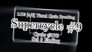 Cycle #170 | Supercycle #9 (Part 1)
