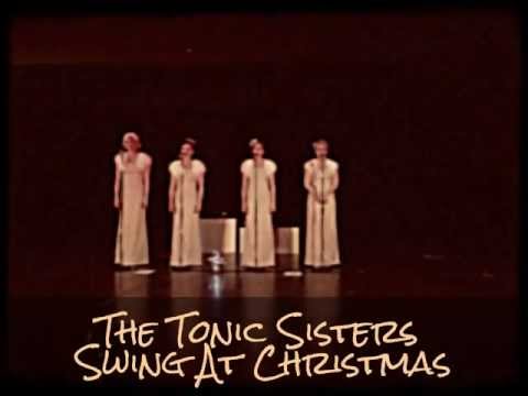 The Tonic Sisters - Swing At Christmas
