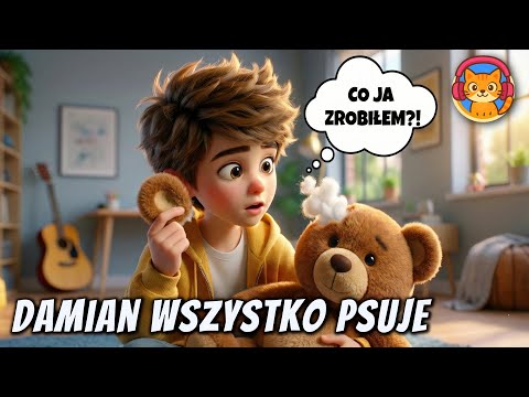 🧩🙈Damian, Który Wszystko Psuł - Bajka do słuchania na dobranoc - Audiobook na dobranoc🎧