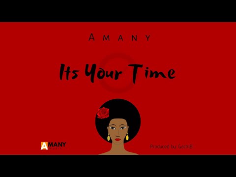 Amany - Its Your Time [Official Audio]
