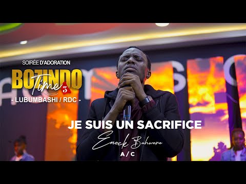 JE SUIS UN SACRIFICE - ENOCK BAHWERE