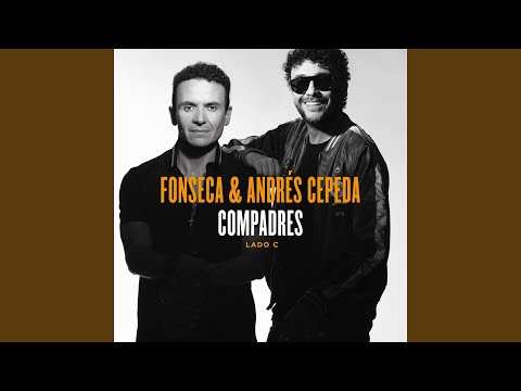 Ay Esos Amores - Fonseca & Andrés Cepeda