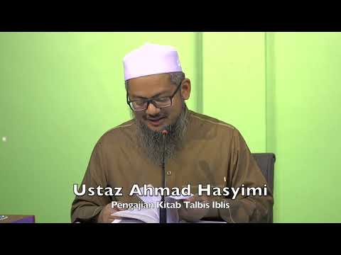 20221113 Ustaz Ahmad Hasyimi : Pengajian Kitab Talbis Iblis