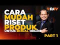 PART 1 : JUALAN PRODUK KEBUTUHAN ATAU KEINGINAN? PART 1 : JUALAN PRODUK KEBUTUHAN ATAU KEINGINAN?