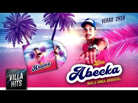MC Léo Abecka - CD Verão 2018