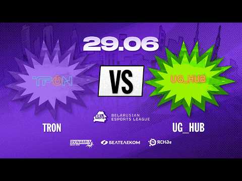 Belarusian Esports League S2 | Групповой этап | TRON VS UG_HUB