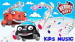 Kids Songs | The song about Paulie Police Car and Fiona Fire Engine - Heroes of the City | ♫