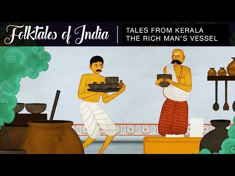 Folktales of India - Tales from Kerala - The Rich Man's Vessel