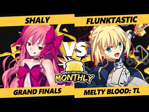 BnB 36 GRAND FINALS - Shaly (Dead Apostle Noel) Vs. Flunktastic (Saber) Melty Blood: Type Lumina