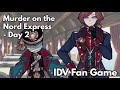 Murder on the Nord Express - Day 2 Gameplay [Identity V Fan Game]