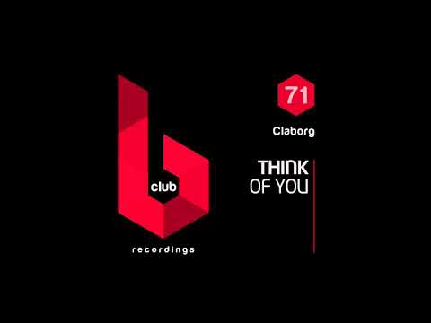 Claborg -  Think Of You (Original Mix)