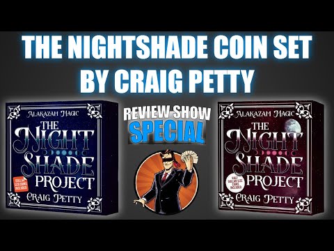The Nightshade Coin Set by Craig Petty | Review Show Special