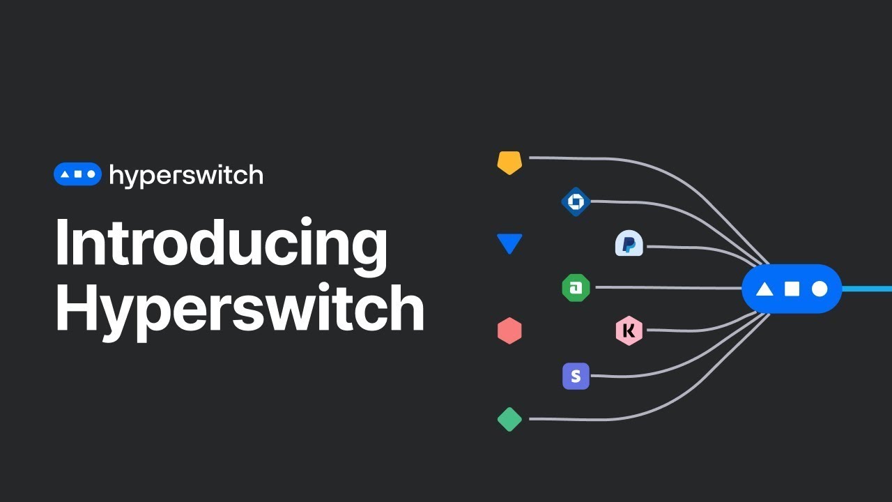 Introducing HyperSwitch