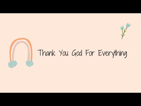 Denise Rosier - Thank You God For Everything  (Official Lyric Video)