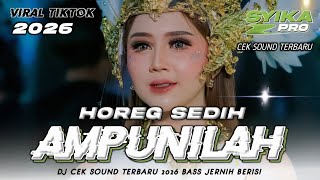 Download lagu DJ AMPUNILAH VIRAL TIKTOK CEK SOUND DANGDUT FULL BASS HOREG JERNIH | DJ AKU MENJERIT (SYIKA PRO) mp3 Download lagu DJ AMPUNILAH VIRAL TIKTOK CEK SOUND DANGDUT FULL BASS HOREG JERNIH | DJ AKU MENJERIT (SYIKA PRO) mp3
