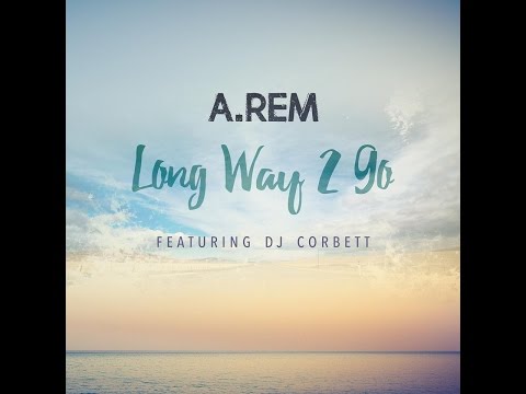 A.Rem Feat. DJ Corbett - 