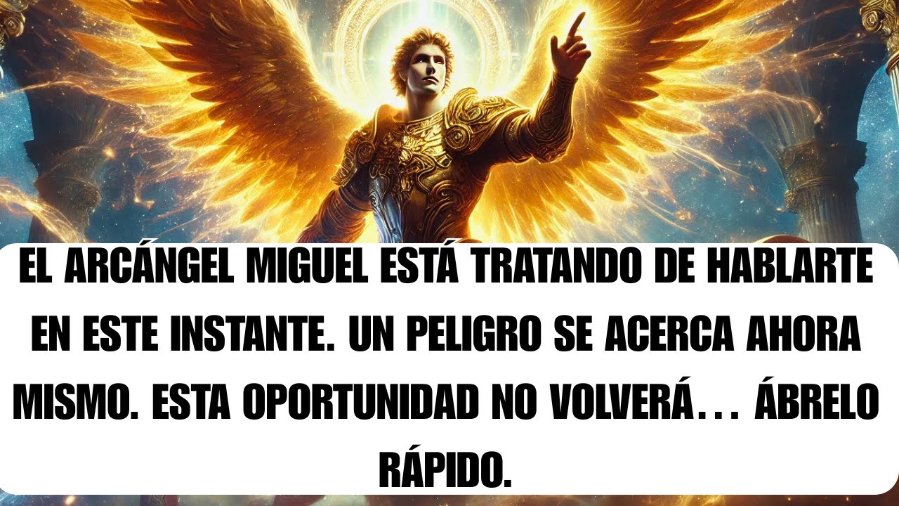 🌟 Quedan 30 minutos. El Arcángel Miguel advierte: un extraño va a tu casa cuando no estás…