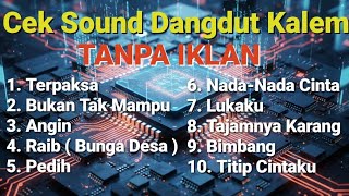 Download lagu TANPA IKLAN Gayeng cek sound dangdut kalem mp3 Download lagu TANPA IKLAN Gayeng cek sound dangdut kalem mp3