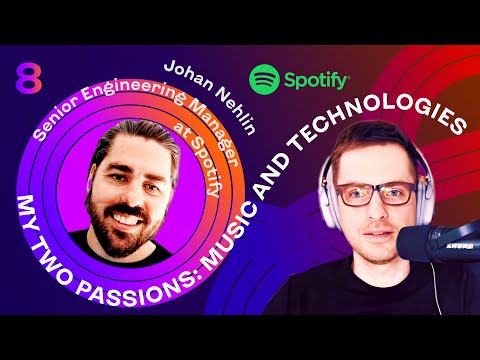 About engineering culture at Spotify, Johan Nehlin, Senior EM – Engineer to Manager 8
