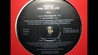 Speed Garage - Richi M ‎- One Life To Live (Johan S Dark Garage Mix)