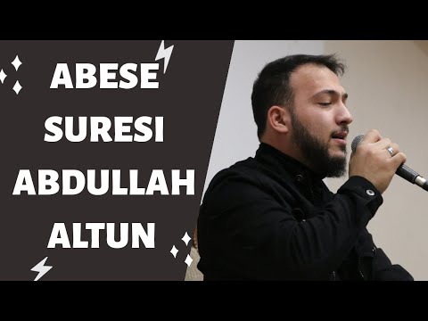 Abese Suresi - | Abdullah Altun |