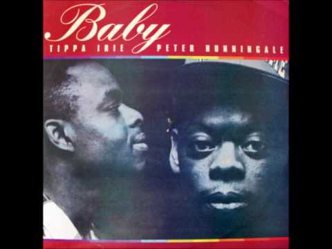 Tippa Irie & Peter Hunningale - Baby (Street Vibes Main Mix) [1994]