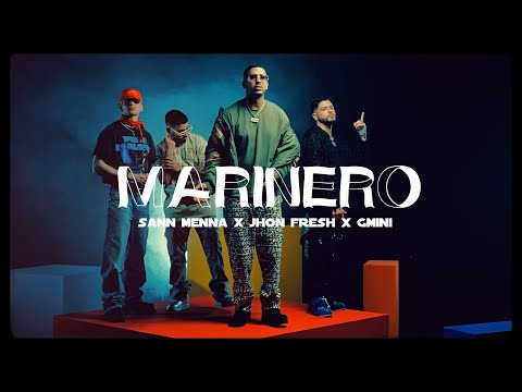 Sann Menna x Jhon Fresh x Gmini - Marinero ( Video Oficial ) Prod By Zur2 Beat
