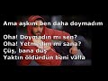 İsmail YK - OHA Sözleri İsmail YK - OHA Sözleri