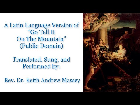 Go Tell it on the Mountain - Public Domain