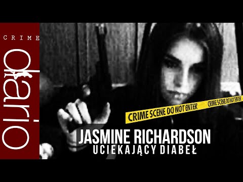 Jasmine Richardson - uciekający diabeł.