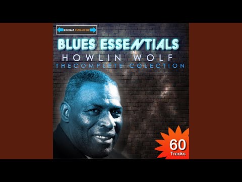 The Wolf Is at Your Door (Howlin' for My Baby)