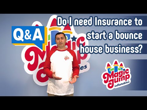 , title : 'Q & A: Do I need insurance to start a bounce house business?'