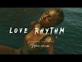 [FREE] Omah Lay x Afrosoul Type Beat 2024 | “Love Rhythm” Afrobeat instrumental.